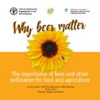 Why bees matter: the importance of bees and other pollinators for food and agriculture